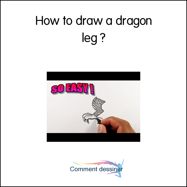 How to draw a dragon leg How to draw